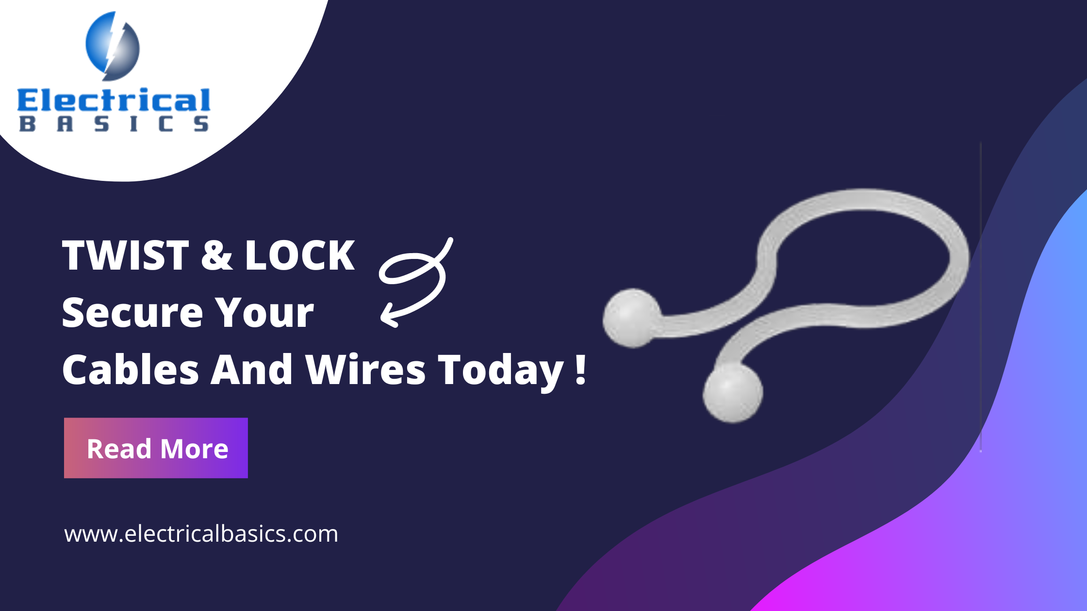 Role of Twist Locks in Securing Cables and Wires